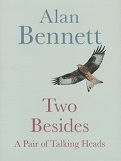 Two Besides by Alan Bennett